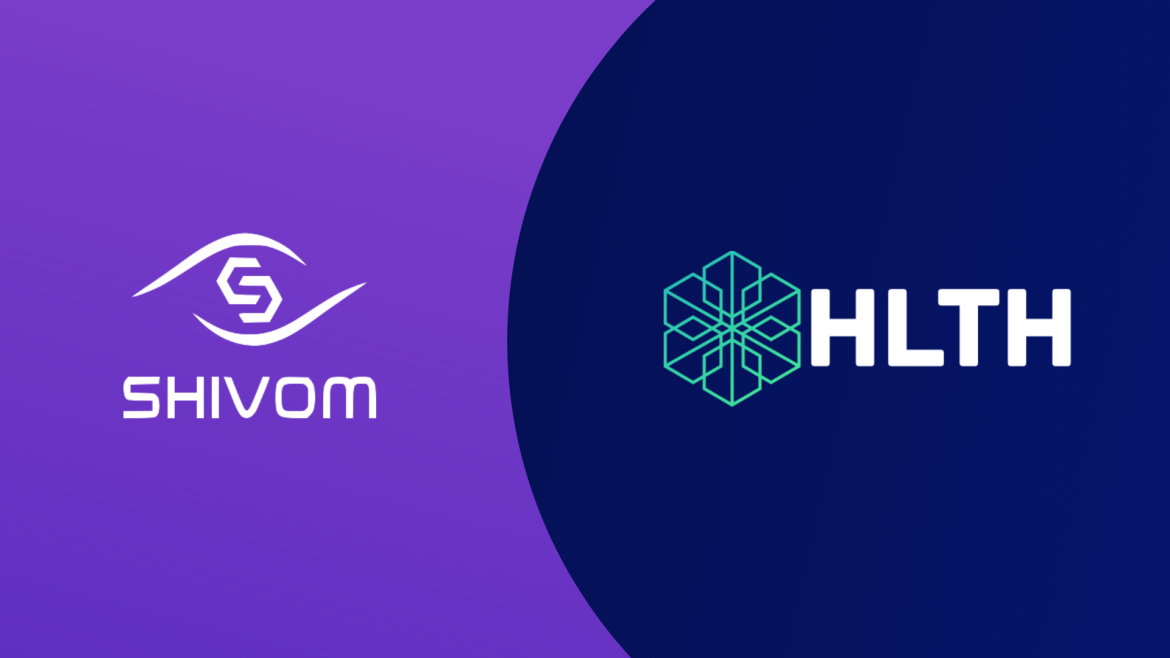 Shivom Announces Rebrand to HLTH.network to Build Global Tokenized Healthcare Ecosystem